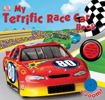 Hardcover My Terrific Race Car Book (Dk My First Books) Book