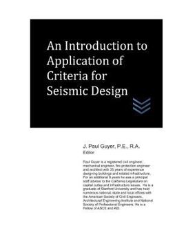 Paperback An Introduction to Application of Criteria for Seismic Design Book