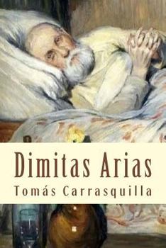 Paperback Dimitas Arias [Spanish] Book