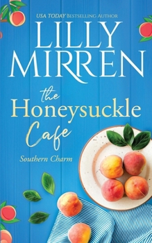 Paperback The Honeysuckle Cafe Book