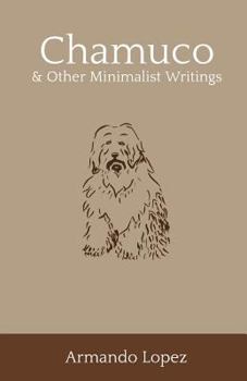 Paperback Chamuco & Other Minimalist Writings Book