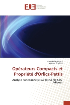 Opérateurs Compacts et Propriété d'Orlicz-Pettis (French Edition)