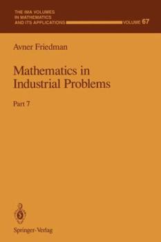 Paperback Mathematics in Industrial Problems: Part 7 Book