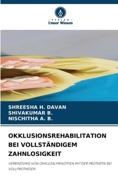 Okklusionsrehabilitation Bei Vollständigem Zahnlosigkeit (German Edition)