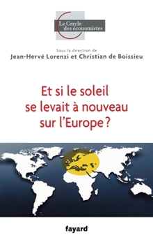 Hardcover Et Si Le Soleil Se Levait a Nouveau Sur L'Europe ? [French] Book