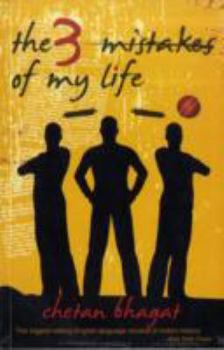Paperback The 3 (Three) Mistakes of My Life (English, Spanish, French, Italian, German, Japanese, Chinese, Hindi and Korean Edition) Book