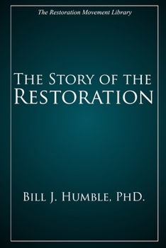 Paperback The Story of the Restoration Book