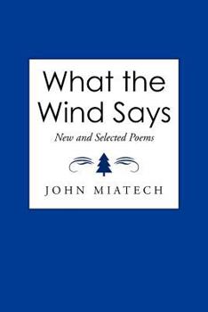 Paperback What the Wind Says Book