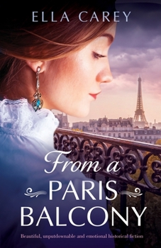 From a Paris Balcony - Book #3 of the Secrets of Paris Series