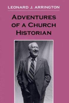 Hardcover Adventures of a Church Historian Book