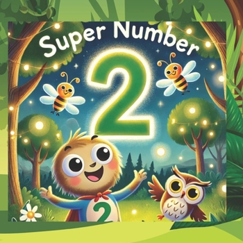 Paperback Super Number 2: An Easy Guide to Counting for Early Learners Book