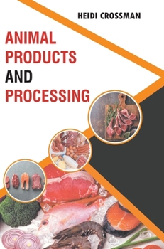 Hardcover Animal Products and Processing Book