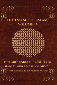 Paperback The Essence of Islam Volume IV Book