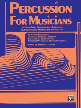 Paperback Percussion for Musicians: A Complete, Fundamental Literature and Technique Method for Percussion Book