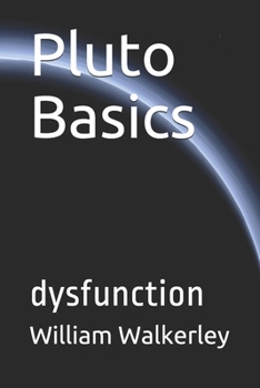 Paperback Pluto Basics: dysfunction Book