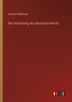 Paperback Die Verfassung des Deutschen Reichs [German] Book