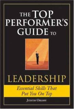 Hardcover The Top Performer's Guide to Leadership Book