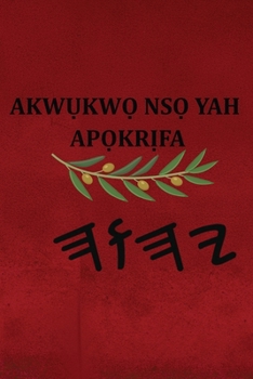 Paperback Yah Akwụkwọ Nsọ Apọkrịfa [Igbo] Book