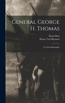 Hardcover General George H. Thomas: A Critical Biography Book