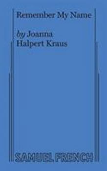 Paperback Remember My Name Book