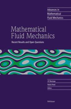Hardcover Mathematical Fluid Mechanics: Recent Results and Open Questions Book