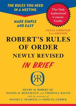 Paperback Robert's Rules of Order in Brief: Updated to Accord with the Eleventh Edition of the Complete Manual Book