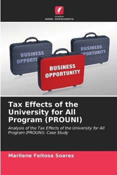 Paperback Tax Effects of the University for All Program (PROUNI) Book