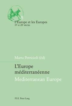 Paperback L'Europe Méditerranéenne / Mediterranean Europe [French] Book
