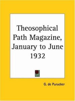 Paperback Theosophical Path Magazine, January to June 1932 Book