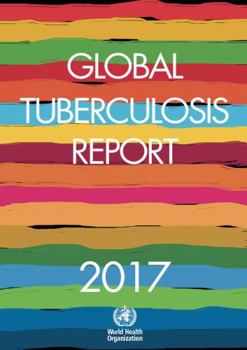 Paperback Global Tuberculosis Report 2017 Book