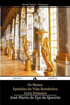 Paperback Os Maias: Episódios da Vida Romântica [Portuguese] Book