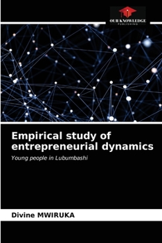 Paperback Empirical study of entrepreneurial dynamics Book