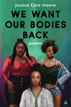 Paperback We Want Our Bodies Back: Poems Book