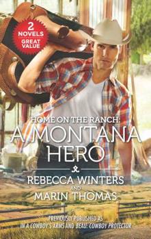 Mass Market Paperback Home on the Ranch: A Montana Hero Book