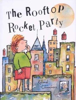 Hardcover The Rooftop Rocket Party Book