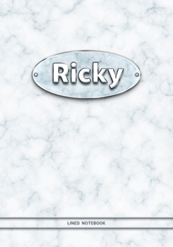 Ricky - Lined Notebook: College Ruled Blank Pages Plus Extra Date Neutral Calendar (12 Months) and Notepad Sketch Designs. Cover Print White Marble Background with Silver-Imitating Name Illustration.