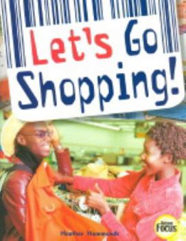 Let's Go Shopping (Nelson Focus)
