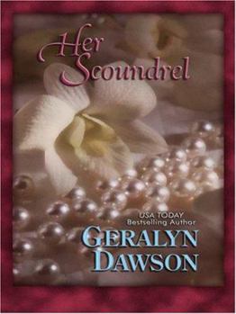 Hardcover Her Scoundrel (Thorndike Press Large Print Romance Series) [Large Print] Book