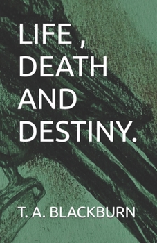 Paperback Life, Death and Destiny. Book