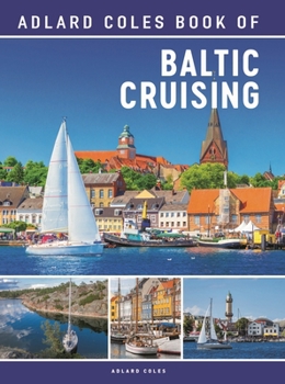 Paperback The Adlard Coles Book of Baltic Cruising Book