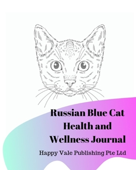 Russian Blue Cat Health and Wellness Journal