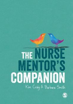 Paperback The Nurse Mentor&#8242;s Companion Book