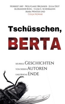 Tschüsschen Berta (German Edition)