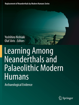 Paperback Learning Among Neanderthals and Palaeolithic Modern Humans: Archaeological Evidence Book
