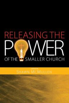 Paperback Releasing the Power of the Smaller Church Book