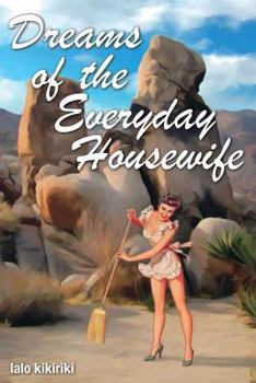 Paperback Dreams of the Everyday Housewife Book