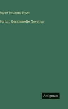 Hardcover Perlen: Gesammelte Novellen [German] Book