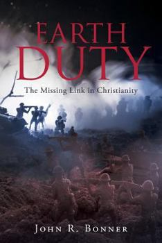 Paperback Earth Duty: The Missing Link in Christianity Book
