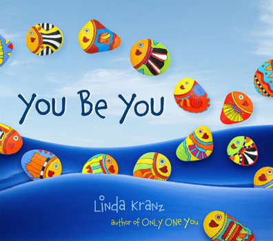 Hardcover You Be You Book