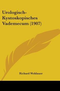 Paperback Urologisch-Kystoskopisches Vademecum (1907) Book